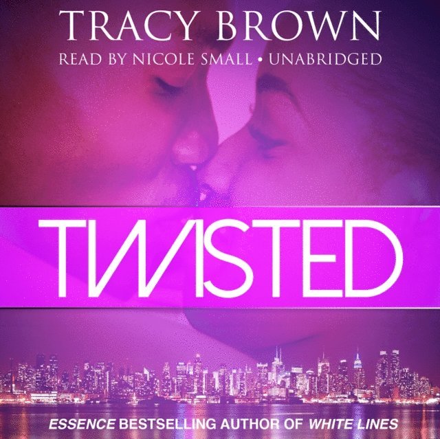 Tracy Brown - Twisted, Ljudbok