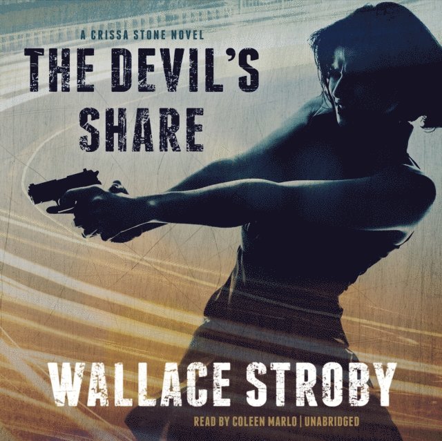 Wallace Stroby - Devil's Share, Ljudbok