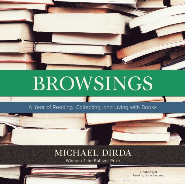 Michael Dirda - Browsings, Ljudbok