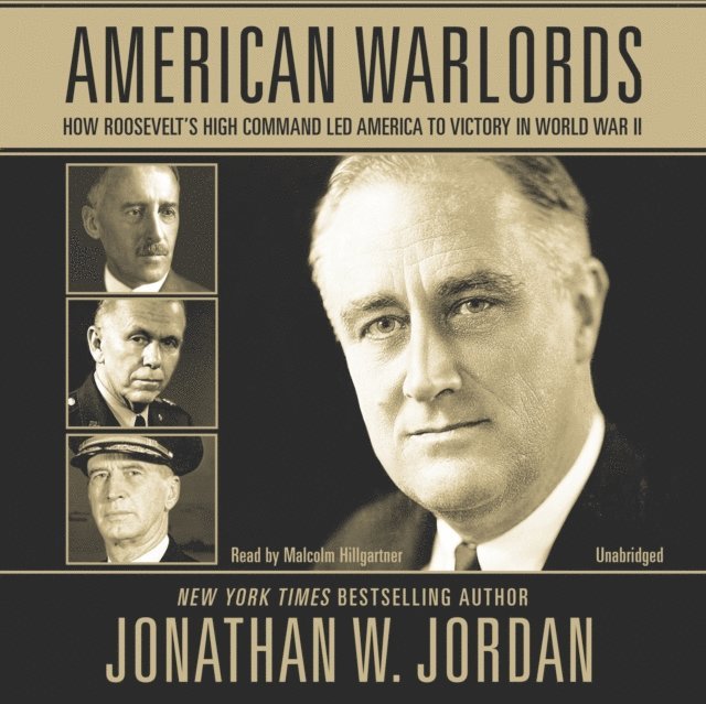 Jonathan W. Jordan - American Warlords, Ljudbok
