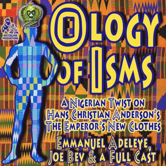 Peter Cummings, Emmanuel Adeleye - Ology of Isms, Ljudbok