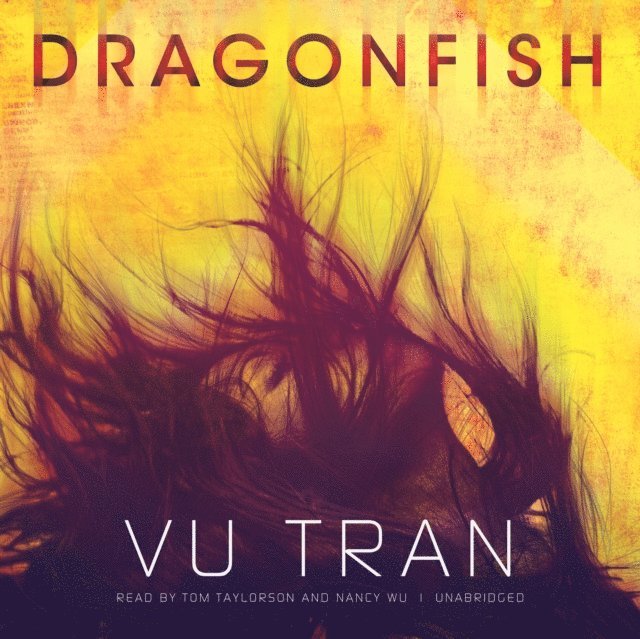 Vu Tran - Dragonfish, Ljudbok. Tillgänglighet: Lägg i varukorg