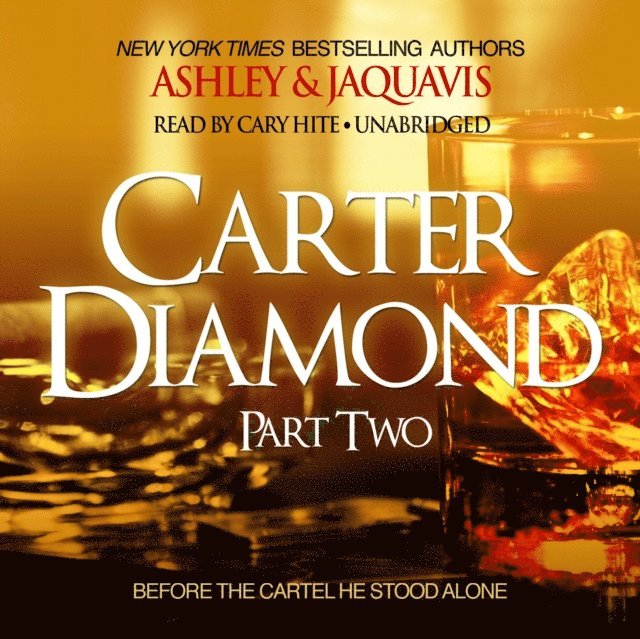 Ashley & JaQuavis - Carter Diamond, Part Two, Ljudbok