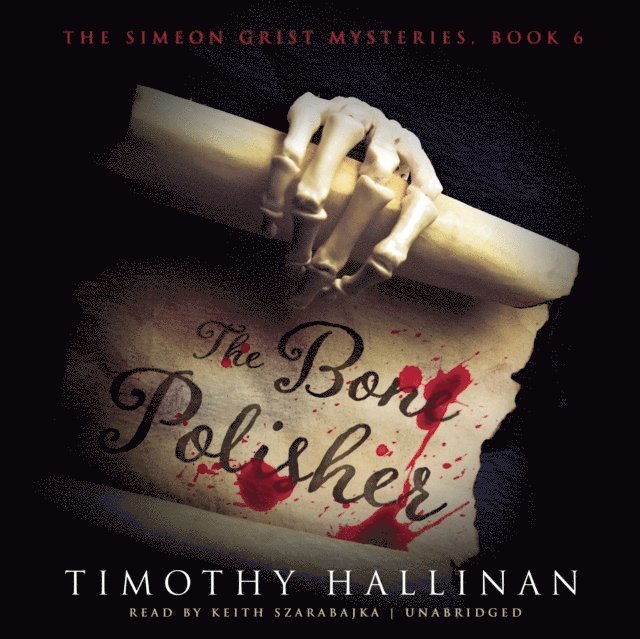 Timothy Hallinan - Bone Polisher, Ljudbok