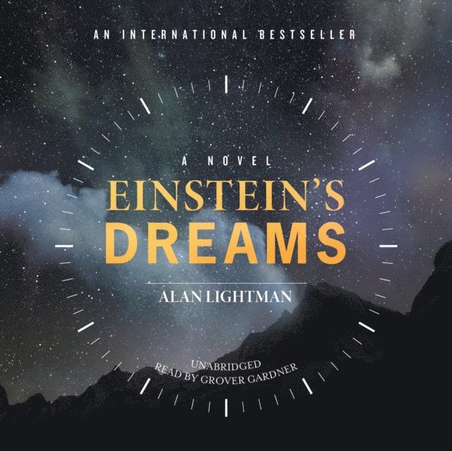 Alan Lightman - Einstein's Dreams, Ljudbok