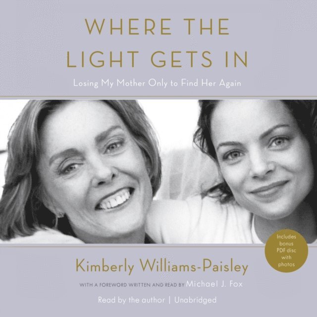 Kimberly Williams-Paisley - Where the Light Gets In, Ljudbok