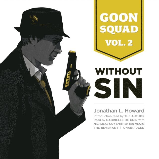 Jonathan L. Howard - Goon Squad, Vol. 2, Ljudbok