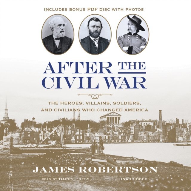James I. Robertson Jr. - After the Civil War, Ljudbok