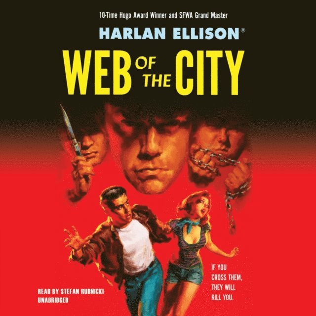 Harlan Ellison - Web of the City, Ljudbok