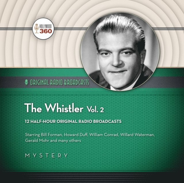 Bill Forman, Hollywood 360 - Whistler, Vol. 2, Ljudbok