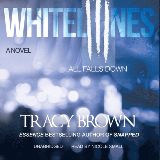 Tracy Brown - White Lines III, Ljudbok