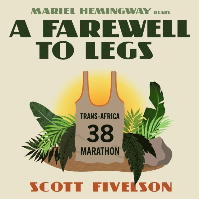Scott Fivelson - Farewell to Legs, Ljudbok