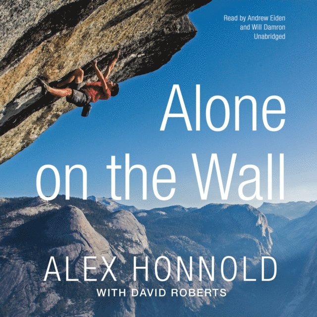Alex Honnold - Alone on the Wall, Ljudbok