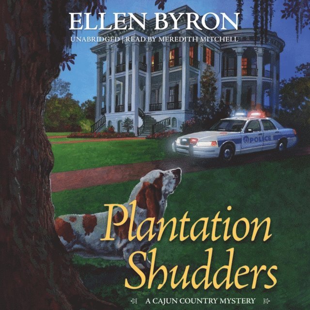 Ellen Byron - Plantation Shudders, Ljudbok
