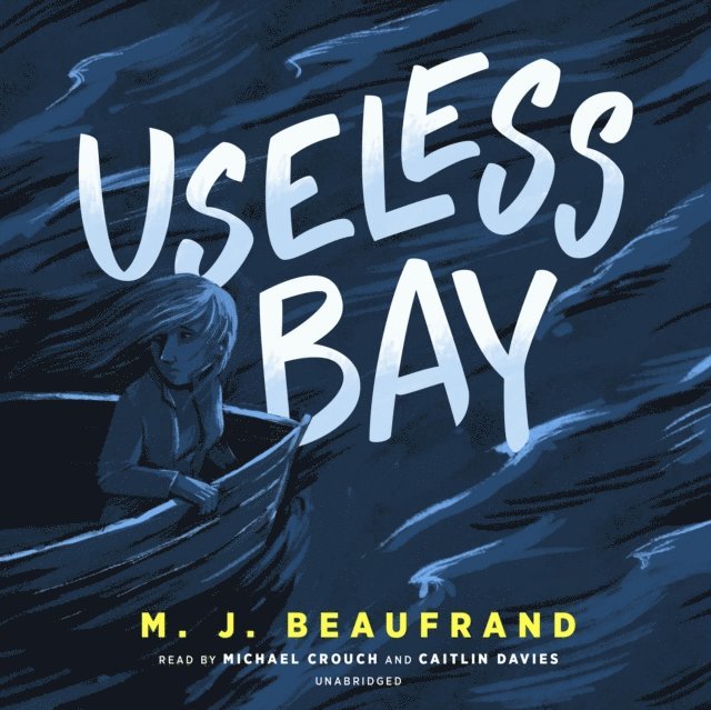 M. J. Beaufrand - Useless Bay, Ljudbok. Tillgänglighet: Lägg i varukorg
