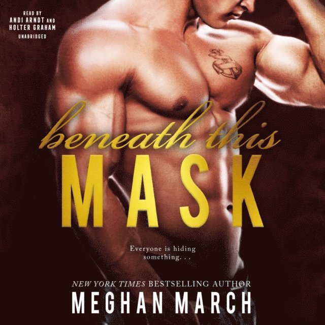 Meghan March - Beneath This Mask, Ljudbok