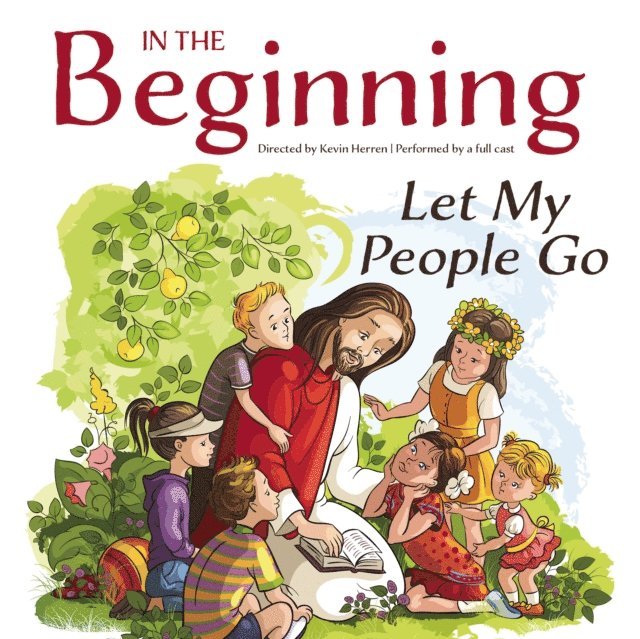 Kevin Herren - In the Beginning: Let My People Go, Ljudbok