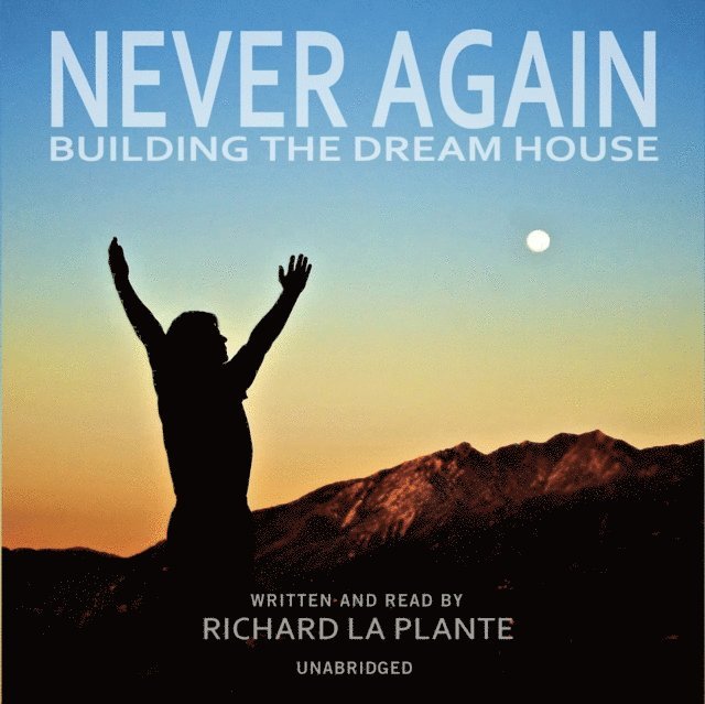 Richard La Plante - Never Again, Ljudbok