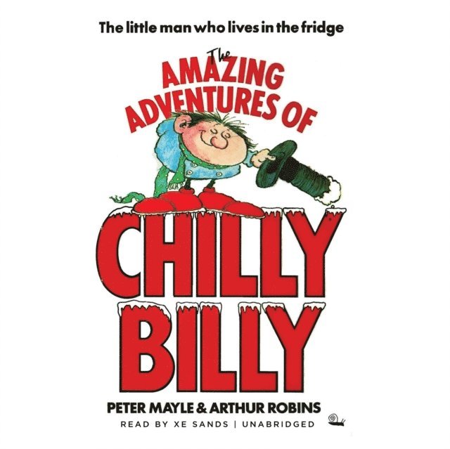 Peter Mayle - Amazing Adventures of Chilly Billy, Ljudbok