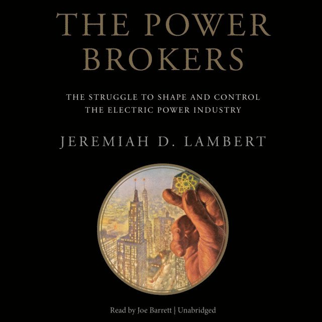 Jeremiah D. Lambert - Power Brokers, Ljudbok