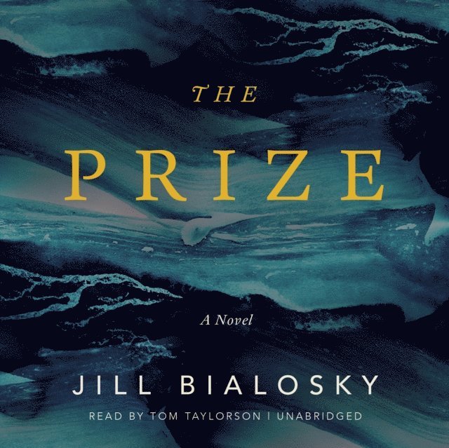 Jill Bialosky - Prize, Ljudbok