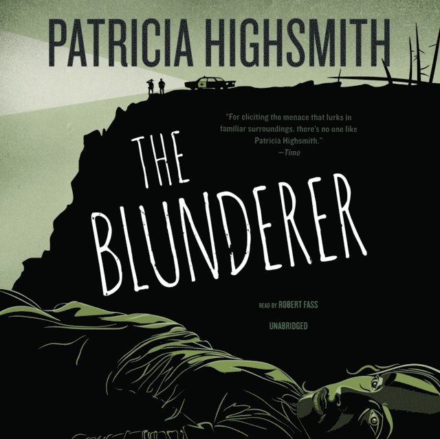 Patricia Highsmith - Blunderer, Ljudbok
