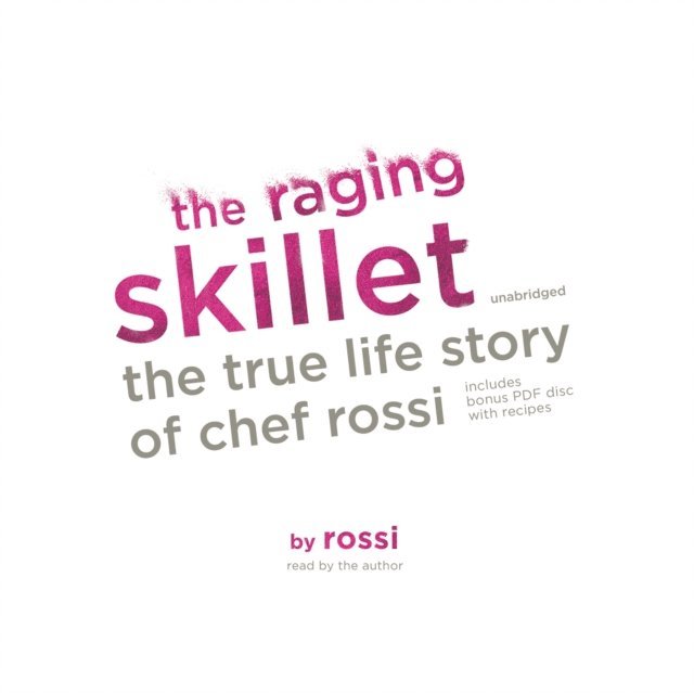 Rossi - Raging Skillet, Ljudbok
