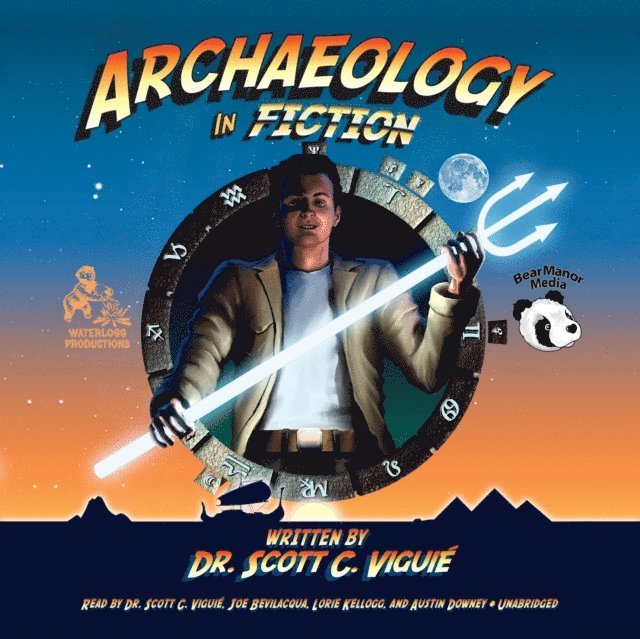 Dr. Scott C. Viguie - Archaeology in Fiction, Ljudbok