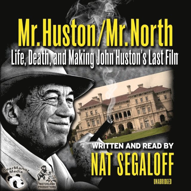 Nat Segaloff - Mr. Huston / Mr. North, Ljudbok