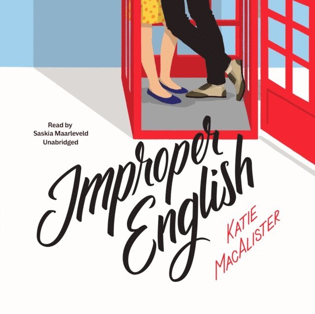 Katie MacAlister - Improper English, Ljudbok