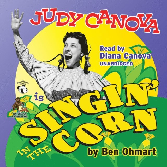 Ben Ohmart - Judy Canova, Ljudbok