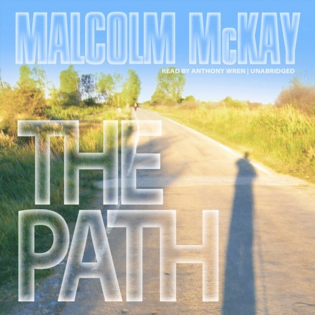 Malcolm McKay - Path, Ljudbok