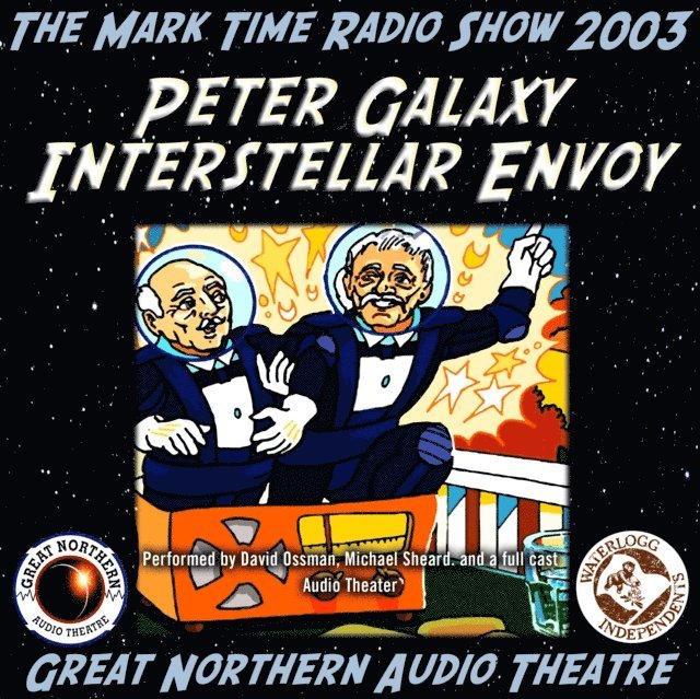 David Ossman, Brian Price - Peter Galaxy, Interstellar Envoy, Ljudbok