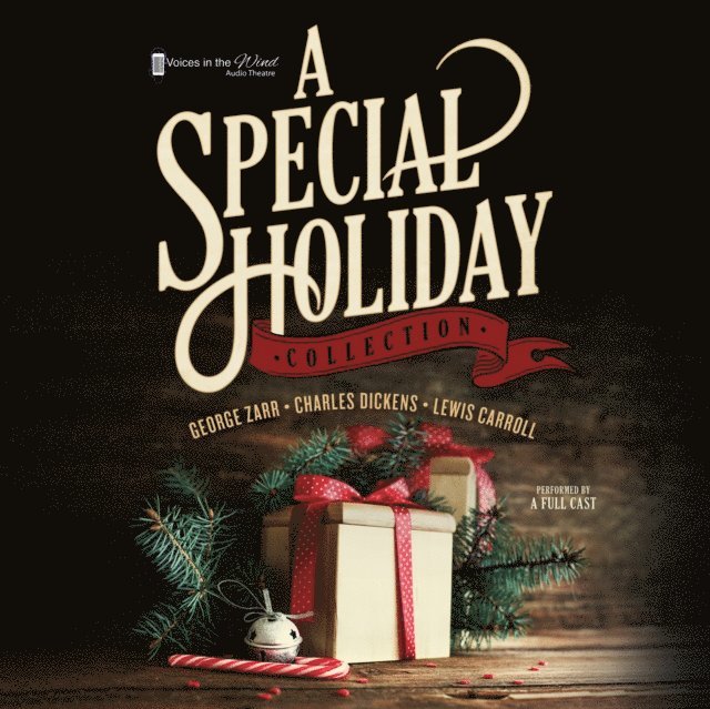 Voices in the Wind Audio Theatre - Special Holiday Collection, Ljudbok
