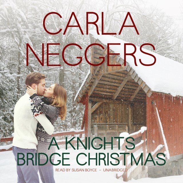 Carla Neggers - Knights Bridge Christmas, Ljudbok