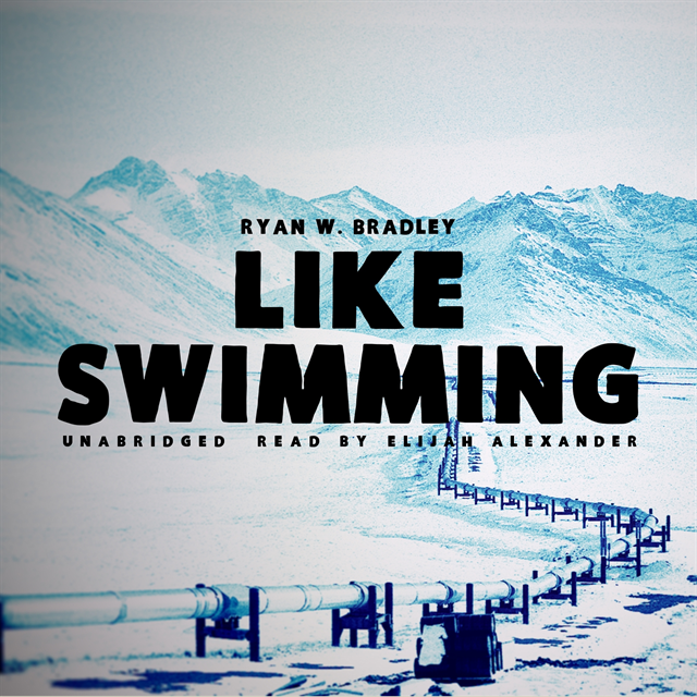 Ryan W. Bradley - Like Swimming, Ljudbok