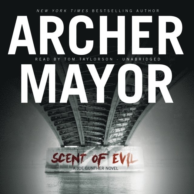 Archer Mayor - Scent of Evil, Ljudbok