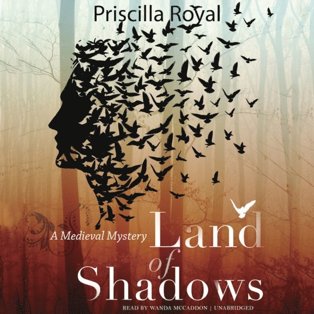 Priscilla Royal - Land of Shadows, Ljudbok