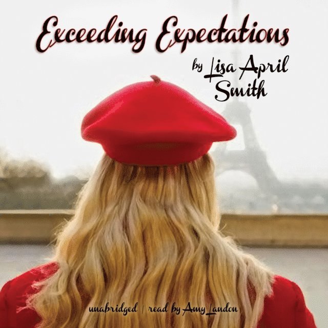 Lisa April Smith - Exceeding Expectations, Ljudbok