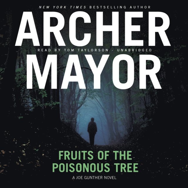 Archer Mayor - Fruits of the Poisonous Tree, Ljudbok