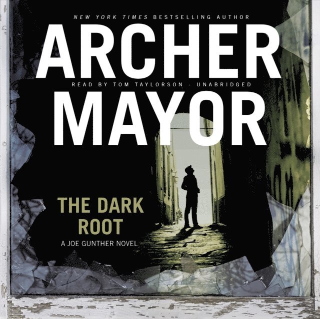 Archer Mayor - Dark Root, Ljudbok