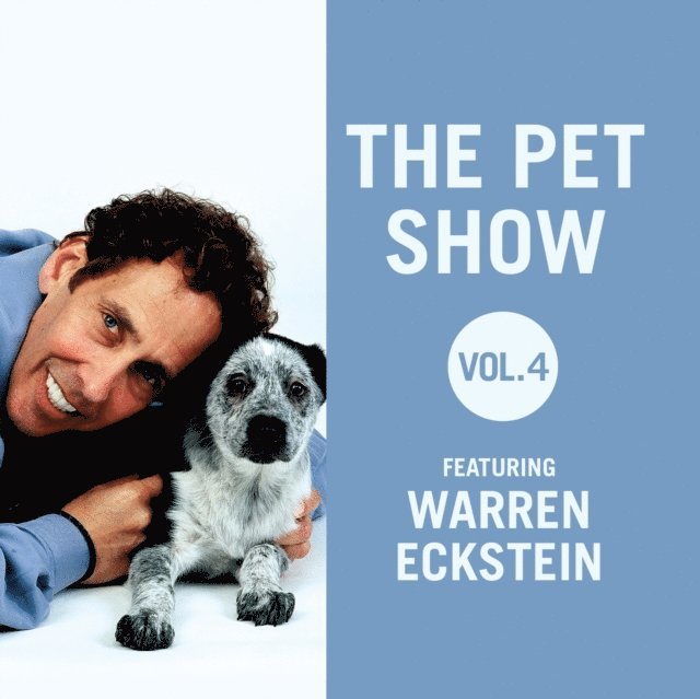 Warren Eckstein - Pet Show, Vol. 4, Ljudbok