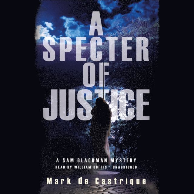 Mark de Castrique - Specter of Justice, Ljudbok