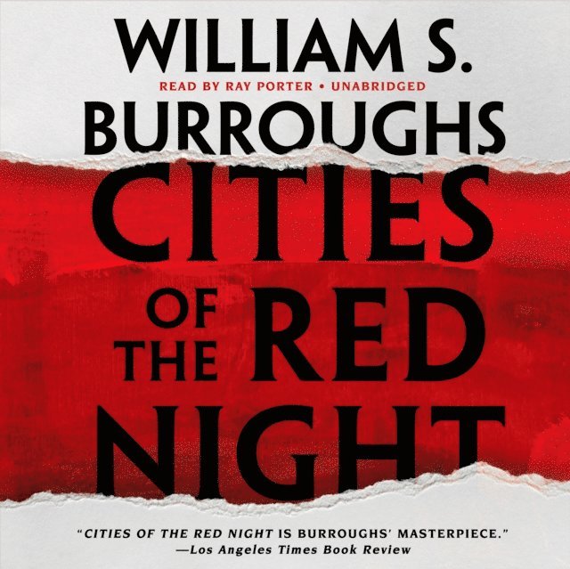 William S. Burroughs - Cities of the Red Night, Ljudbok