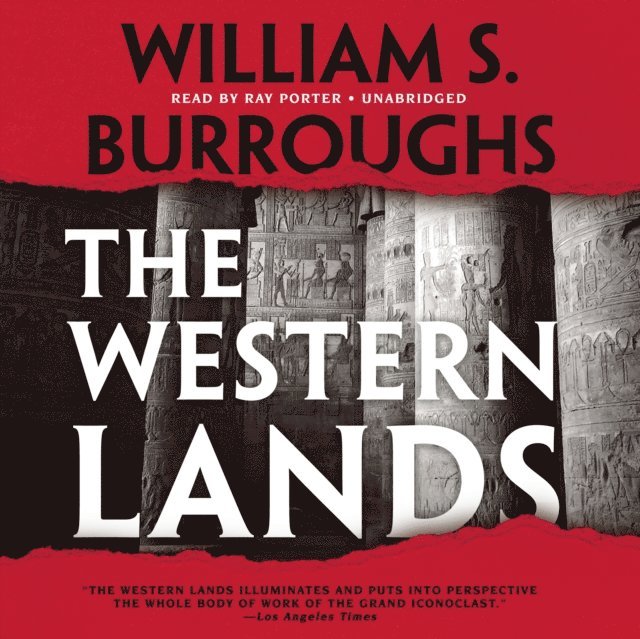 William S. Burroughs - Western Lands, Ljudbok