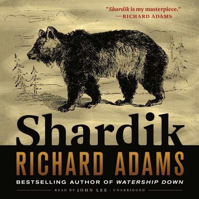 Richard Adams - Shardik, Ljudbok
