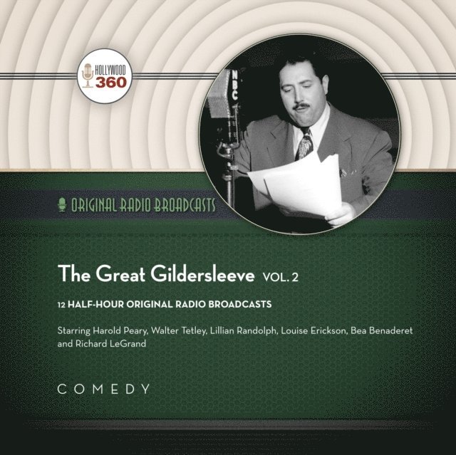 a full cast, Hollywood 360 - Great Gildersleeve, Vol. 2, Ljudbok