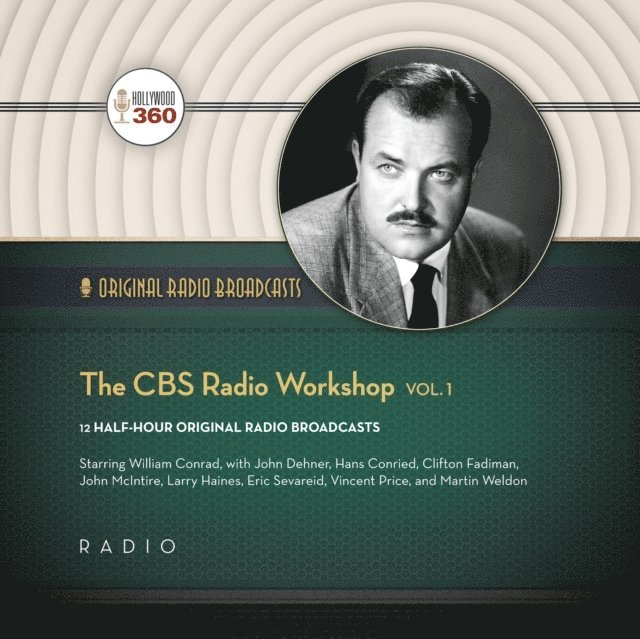 various authors - CBS Radio Workshop, Vol. 1, Ljudbok