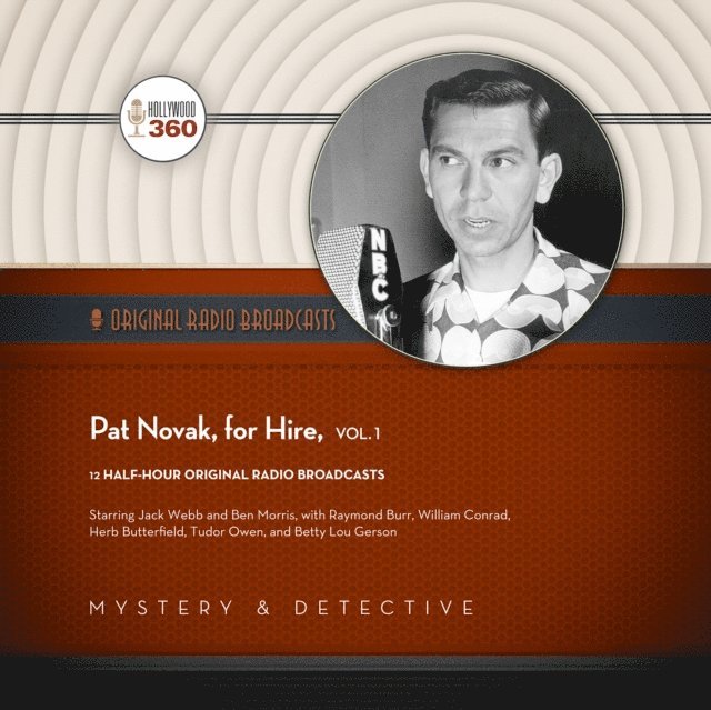 Hollywood 360 - Pat Novak, for Hire, Vol. 1, Ljudbok