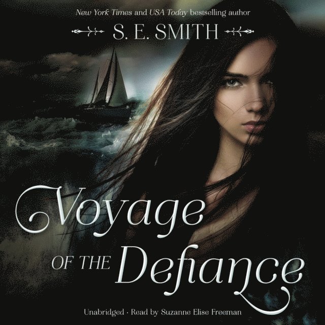 S.E. Smith - Voyage of the Defiance, Ljudbok